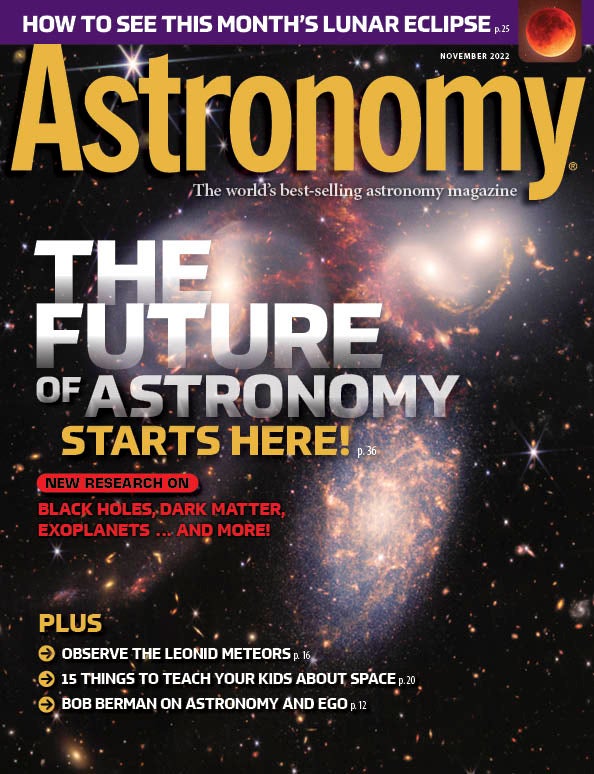 November 2022 Issue Astronomy com