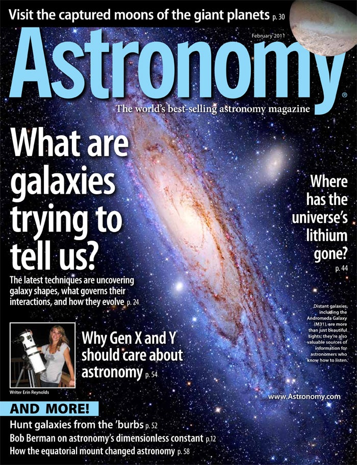 February 2011 Issue | Astronomy.com